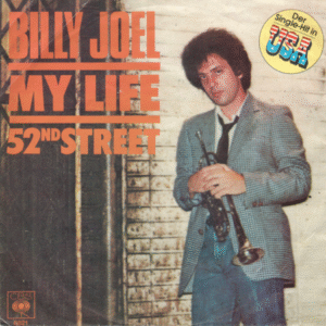 My Life / 52nd Street