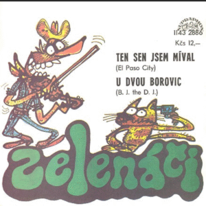 Ten Sen Jsem Míval (El Paso City) / U Dvou Borovic (B.J. The D.J.)
