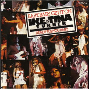 Baby, Baby, Get It On