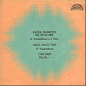 Každá Trampota Má Svou Mez / Haló, Haló, Taxi