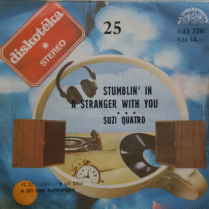 Stumblin' In / A Stranger With You